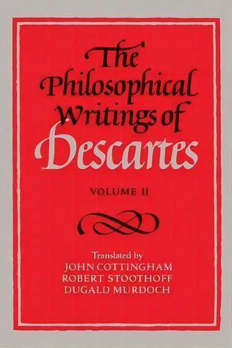 The Philosophical Writings Of Descartes: Volume 2, De Rene Descartes. Editorial Cambridge University Press, Tapa Blanda En Inglés