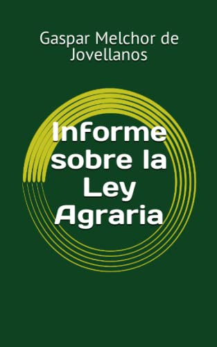 Informe Sobre La Ley Agraria