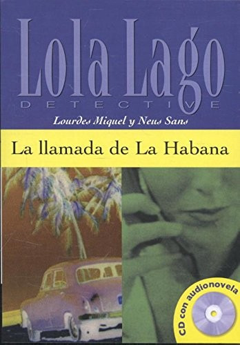 La Llamada De La Habana + Cd, De Lourdes Miguel/ Neus Sans. Editora Macmillan, Capa Mole, Edição 1 Em Português, 2006