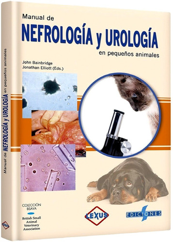Libro Manual De Nefrología Y Urología En Pequeños Animales