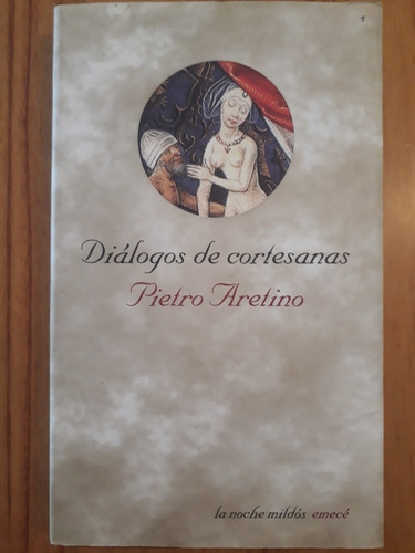 Diálogos De Cortesanas - Pietro Aretino