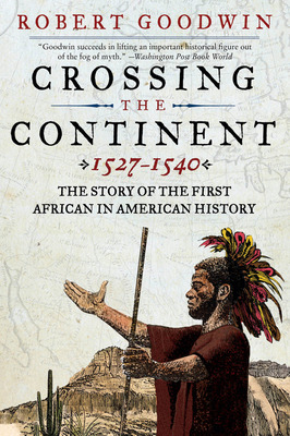 Libro Crossing The Continent 1527-1540: The Story Of The ...