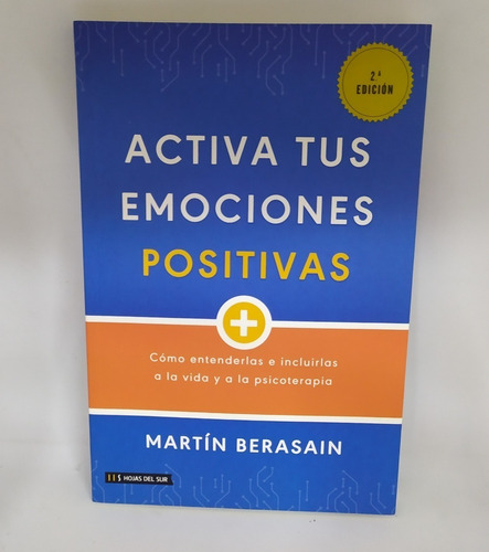 Libro Activa Tus Emociones Positivas M Berasain Autoayuda