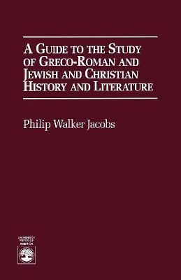 Libro A Guide To The Study Of Greco-roman And Jewish - Ph...