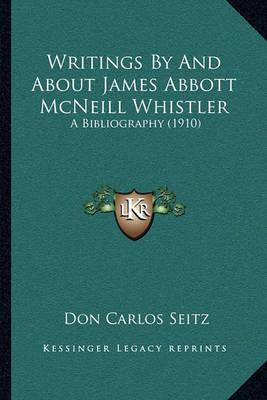 Libro Writings By And About James Abbott Mcneill Whistler...