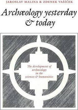 Libro Archaeology Yesterday And Today : The Development O...
