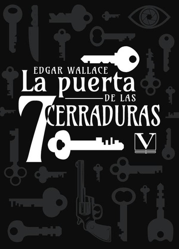 La Puerta De Las Siete Cerraduras - Edgar Wallace