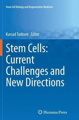 Libro Stem Cells: Current Challenges And New Directions -...