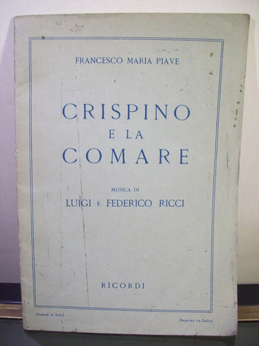 Adp Crispino E La Comare F. Piave / Ed Ricordi 1949 Milano
