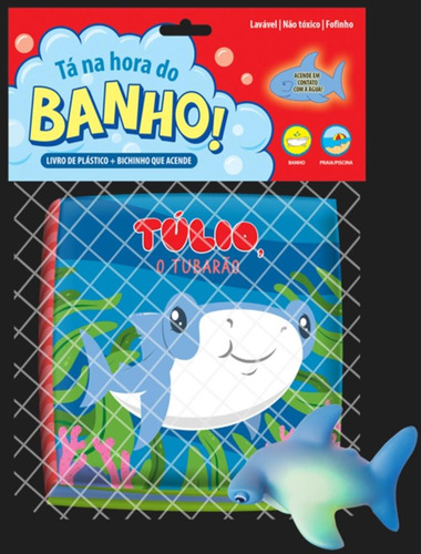 Ta  Hora Do Banho! - Tulio, O Tubarao, de a Vale Das Letras. Editora Vale Das Letras, capa mole, edição 1 em português, 2023