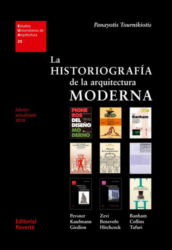 Libro Historiografía De La Arquitectura Moderna, La