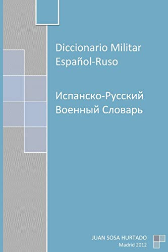 Diccionario Militar Español-ruso