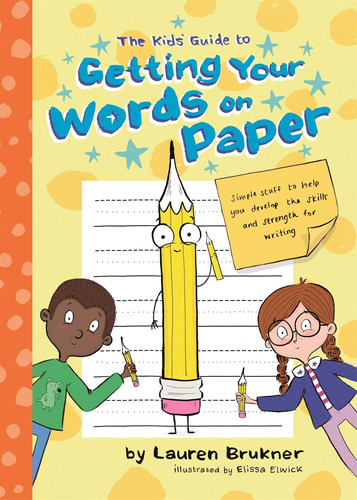 Libro: The Kids Guide To Getting Your Words On Paper