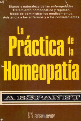 La Práctica De La Homeopatía  A. Espanet