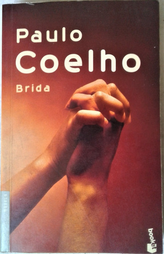 Brida - Paulo Coelho - Planeta  Booket  2004