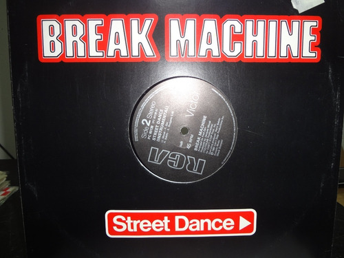 Break Machine  Street Dance