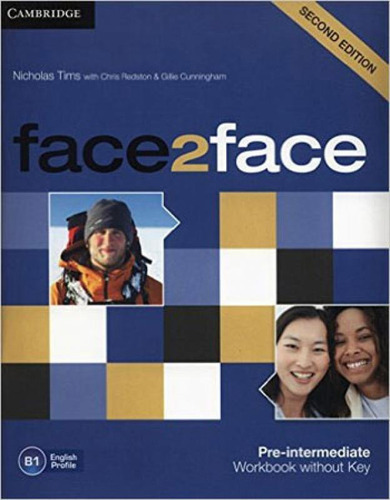 Face2face - Pre-intermediate - Workbook Without Key - Second, De Tims, Nicholas. Editora Cambridge University Press Do Brasil, Capa Mole, Edição 2ª Edição - 2012 Em Inglês