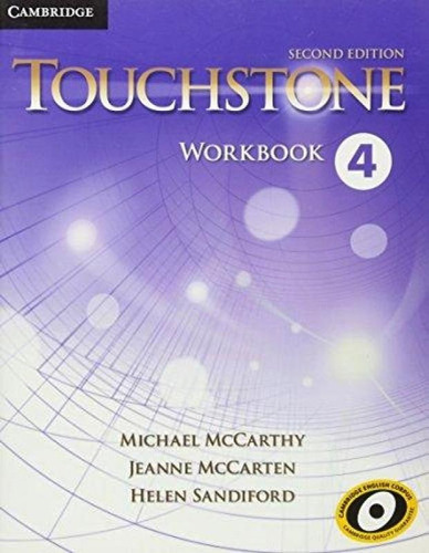 Touchstone 4 Workbook - 2nd Ed, De Mccarthy, Michael. Editora Cambridge University, Capa Brochura Em Inglês Americano