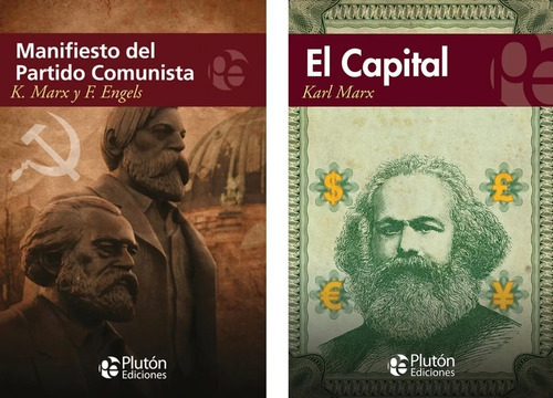 Manifiesto Del Partido Comunista / El Capital - Marx Engels