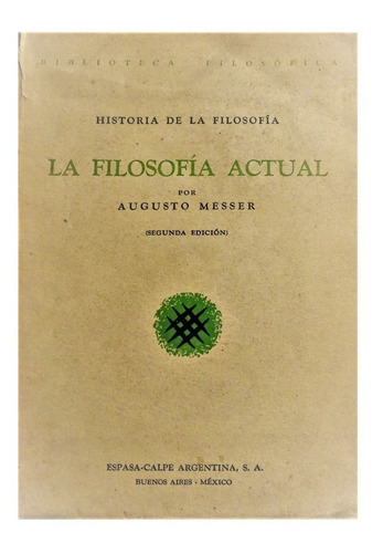 La Filosofía Actual, Augusto Messer