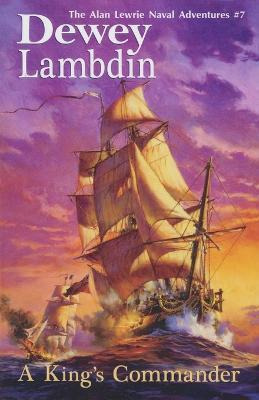 Libro A King's Commander - Dewey Lambdin