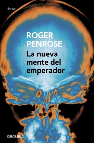 Libro La Nueva Mente Del Emperador - Penrose, Roger