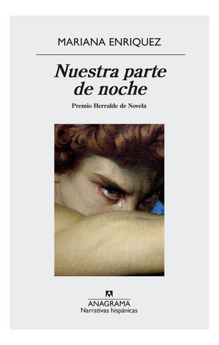 Imagen 1 de 1 de Nuestra Parte De Noche - Mariana Enriquez - Anagrama