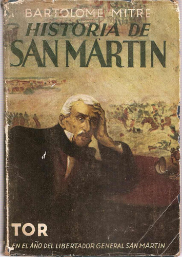 Historia De San Martin Tomo 2 - Mitre - Tor