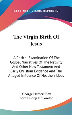 Libro The Virgin Birth Of Jesus: A Critical Examination O...