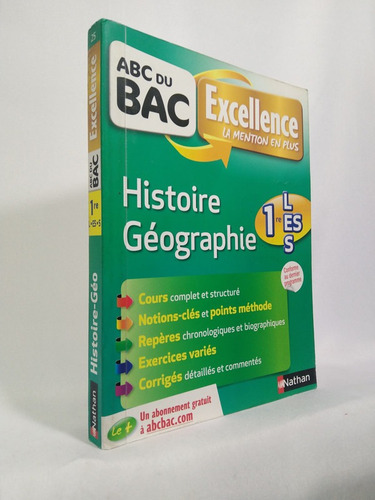 Abc Du Bac Excellence Histoire-géographie 1re L-es