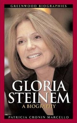 Libro Gloria Steinem : A Biography - Patricia Cronin Marc...