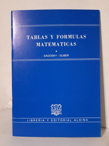 Tablas Y Fórmulas Matemáticas De Sadosky Guber