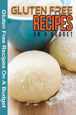 Libro Gluten Free Recipes On A Budget - Spc Books