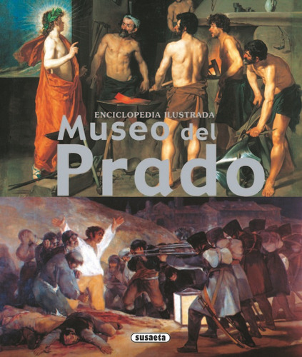 El Museo Del Prado, De Susaeta, Equipo. Editorial Susaeta, Tapa Blanda En Español