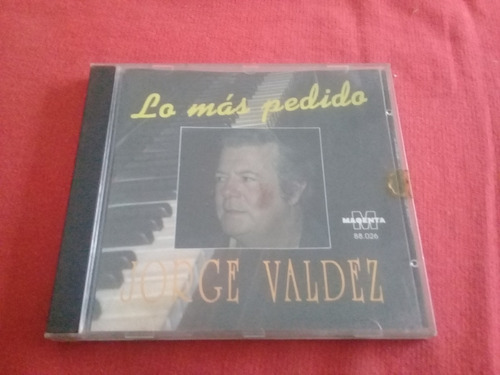 Jorge Valdez  / Lo Mas Pedido  / Ind Arg   A8