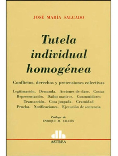 Tutela Individual Homogénea. Salgado, José M.