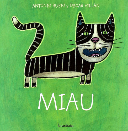 Miau (nuevo) - Antonio Rubio / Óscar Villán