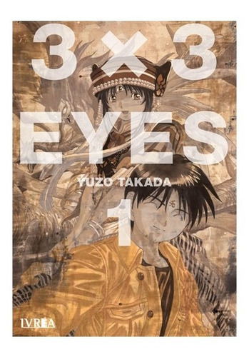 3 X 3 Eyes Tomo 1, De Yuzo Takada. Serie 3x3 Eyes, Vol. Tomo 1. Editorial Ivrea, Tapa Blanda, Edición Papel En Español