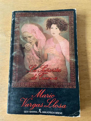 La Señorita De Tacna - Vargas Llosa, Mario