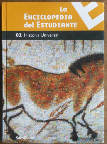 La Enciclopedia Del Estudiante - Historia Universal 