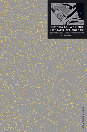 Historia De La Crítica Literaria Del Siglo Xx