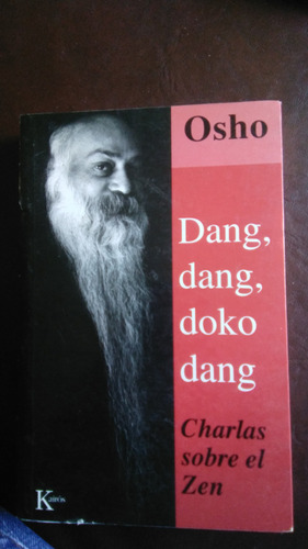 Dang, Dang, Doko, Dang, Osho , Libro Físico 