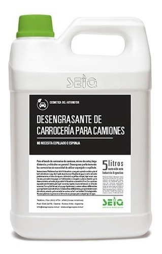 Desengrasante De Carrocería Para Camiones Seiq X 5 Lts.