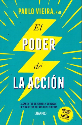 El Poder De La Acción Paulo Vieira