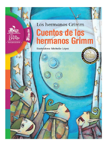 Cuentos De Los Hermanos Grimm Hermanos Grimm, De Hermanos Grimm. Enlace Editorial Sas En Español