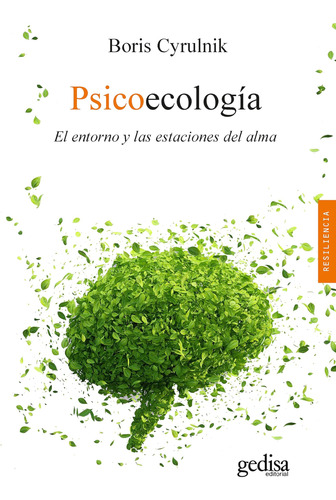 Libro: Psicoecología: El Entorno Y Estaciones Del Alma (