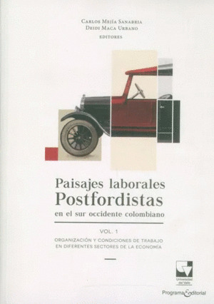 Libro Paisajes Laborales Postfordistas En El Sur Occidente