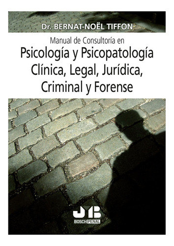 Manual De Consultoría En Psicología Y Psicopatología Clínica