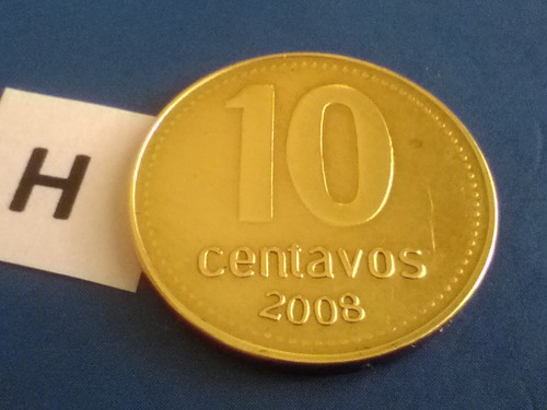10 Centavos Moneda De Peso Argentina Del Año 2008 Doradas