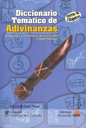 Libro Diccionario Temático De Adivinanzas - Tomo Iii: Objeto